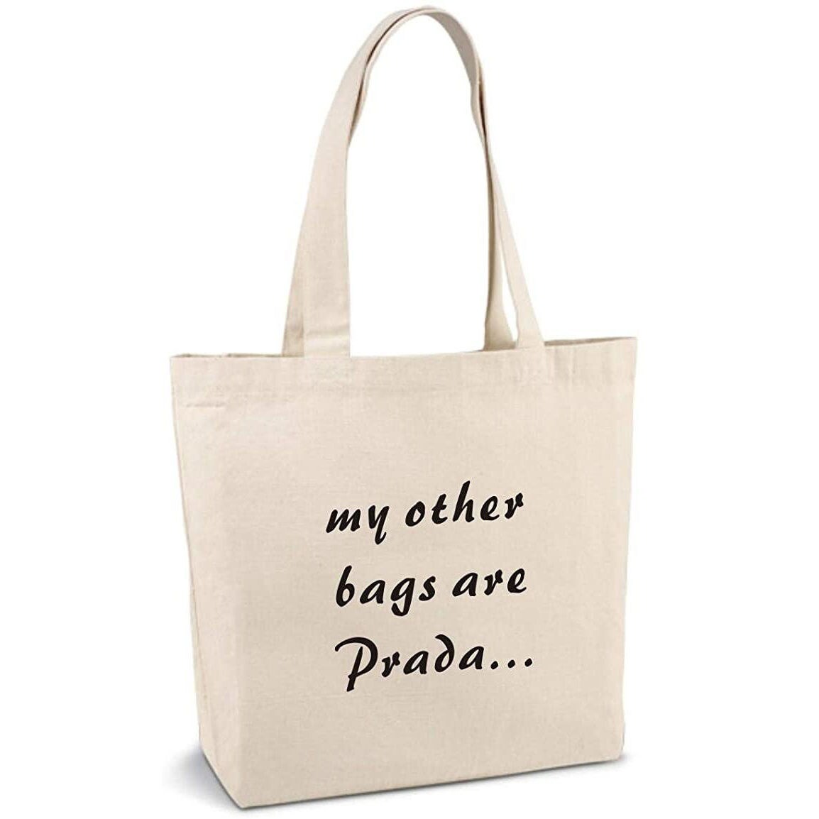 Shop Generic My Other Bags Are Prada Printed 280G Cotton Canvas Bag |  Dragon Mart UAE