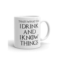 Picture of Giftex I Drink And I Know Things Design Mug